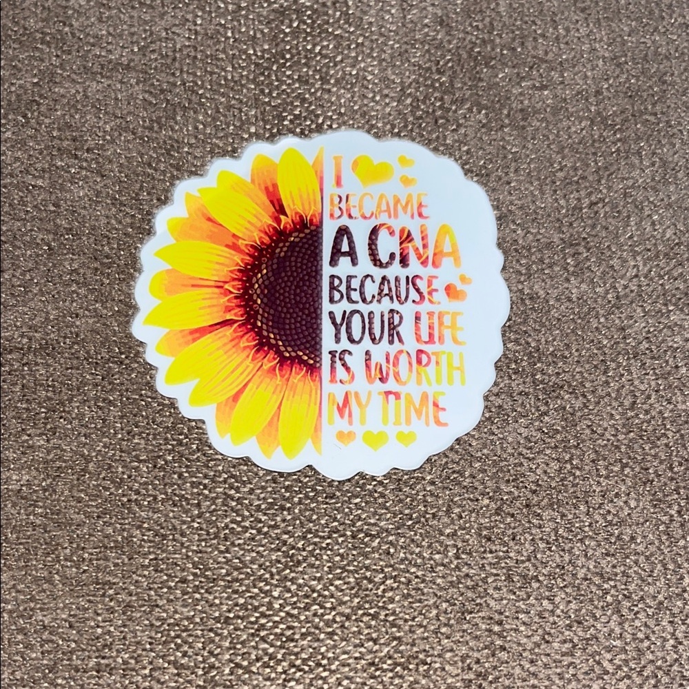 🎀5/$10 MUST BUNDLE🎀 Sunflower CNA Inspirational Sticker